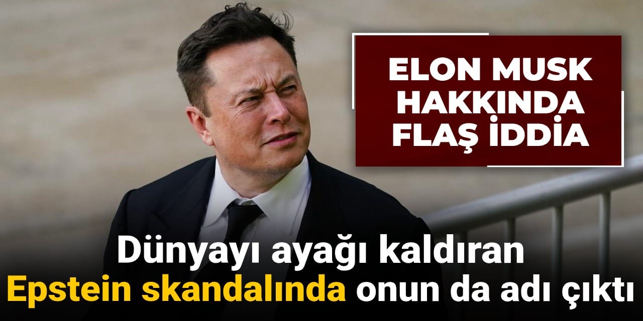 elon musk hakkinda flas iddia dunyayi ayagi kaldiran epstein olayinda onun da adi cikti O8XWPgQ1
