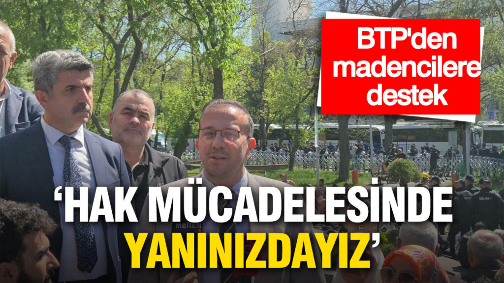 btpden-madencilere-destek-hak-mucadelesinde-yaninizdayiz-KFNAeJhV